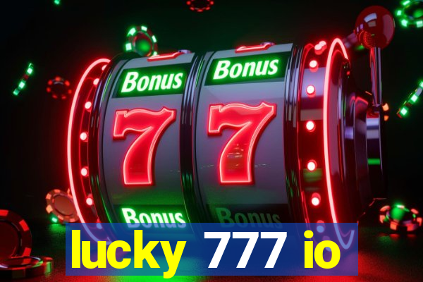 lucky 777 io